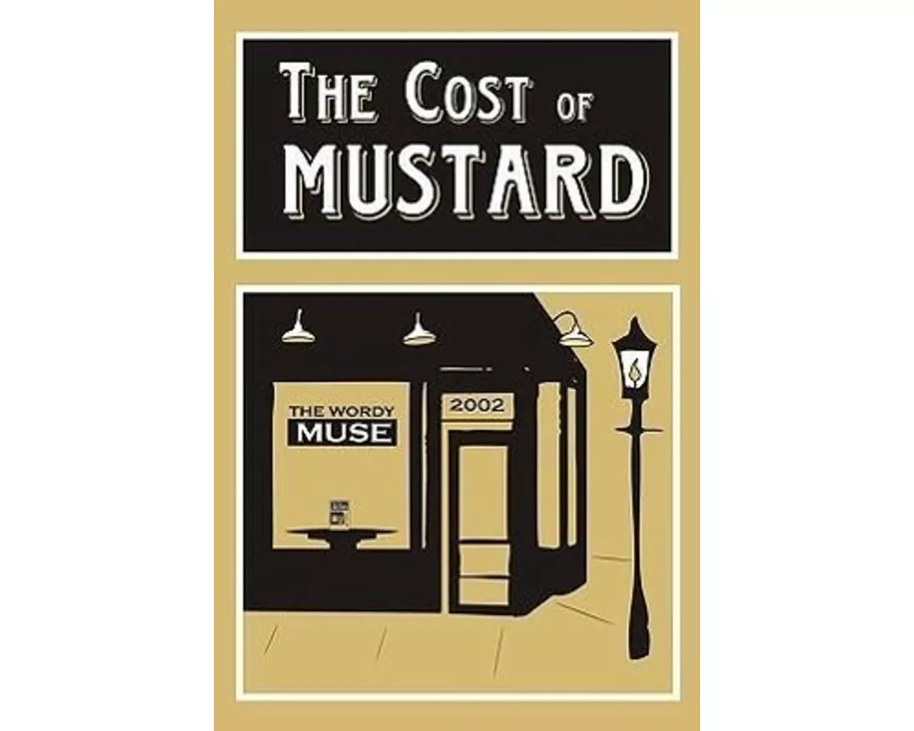 The Cost of Mustard