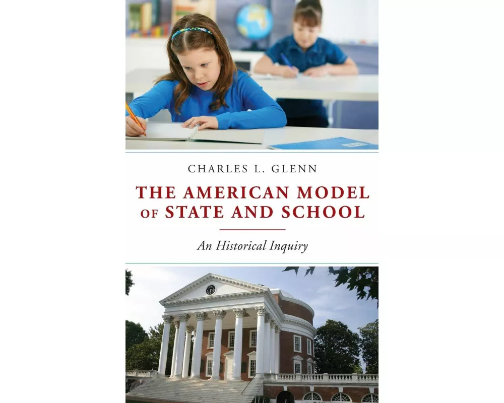 The American Model of State and School