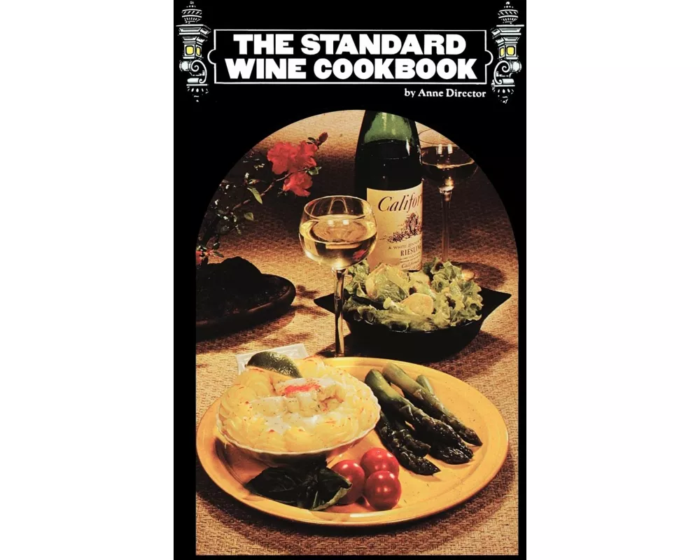 The Standard Wine Cookbook