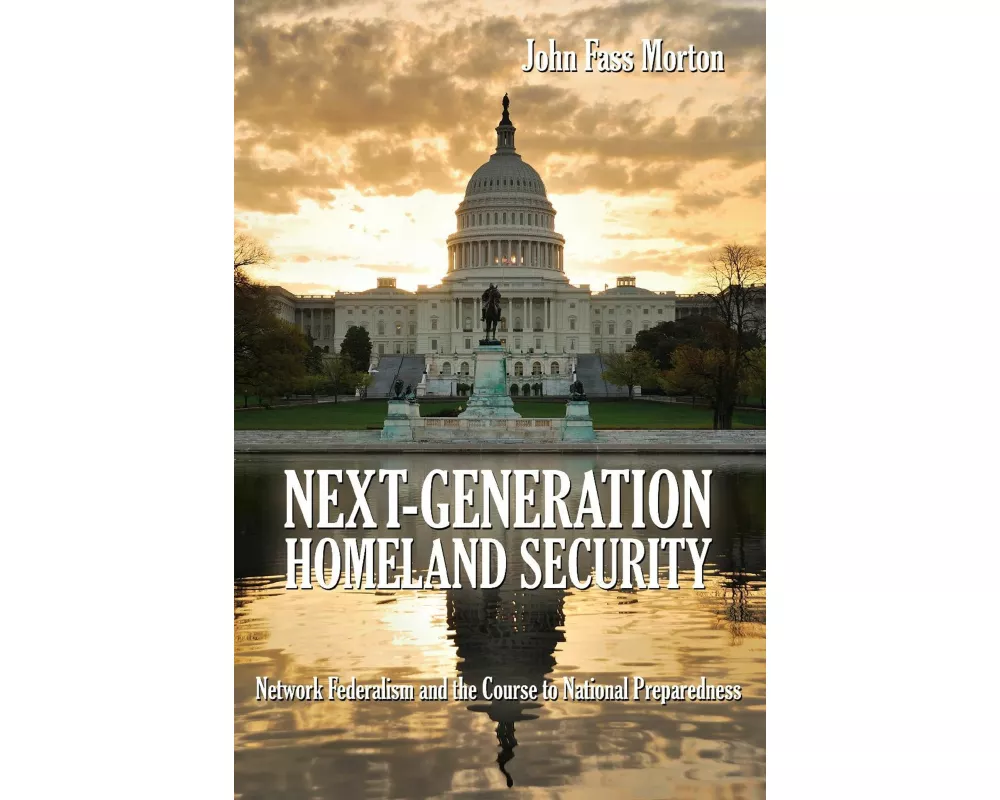 Next-Generation Homeland Security