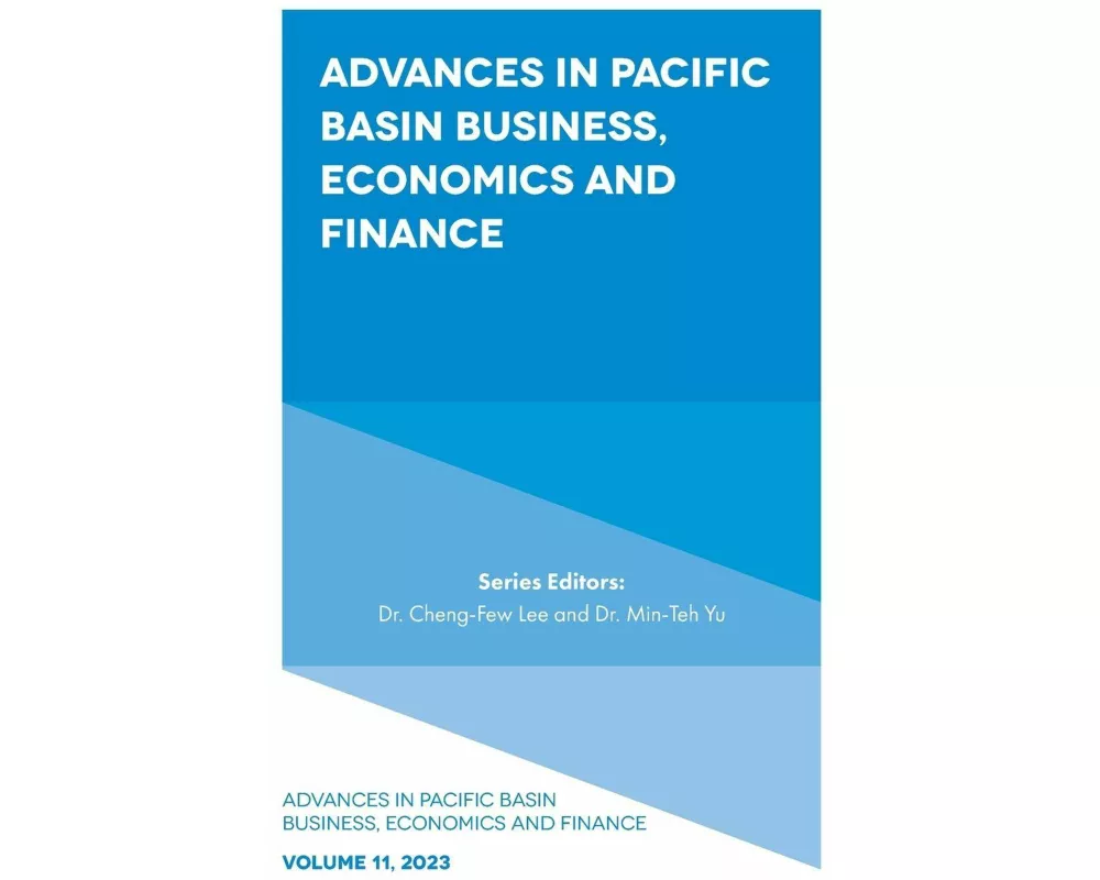 Advances in Pacific Basin Business, Economics and Finance