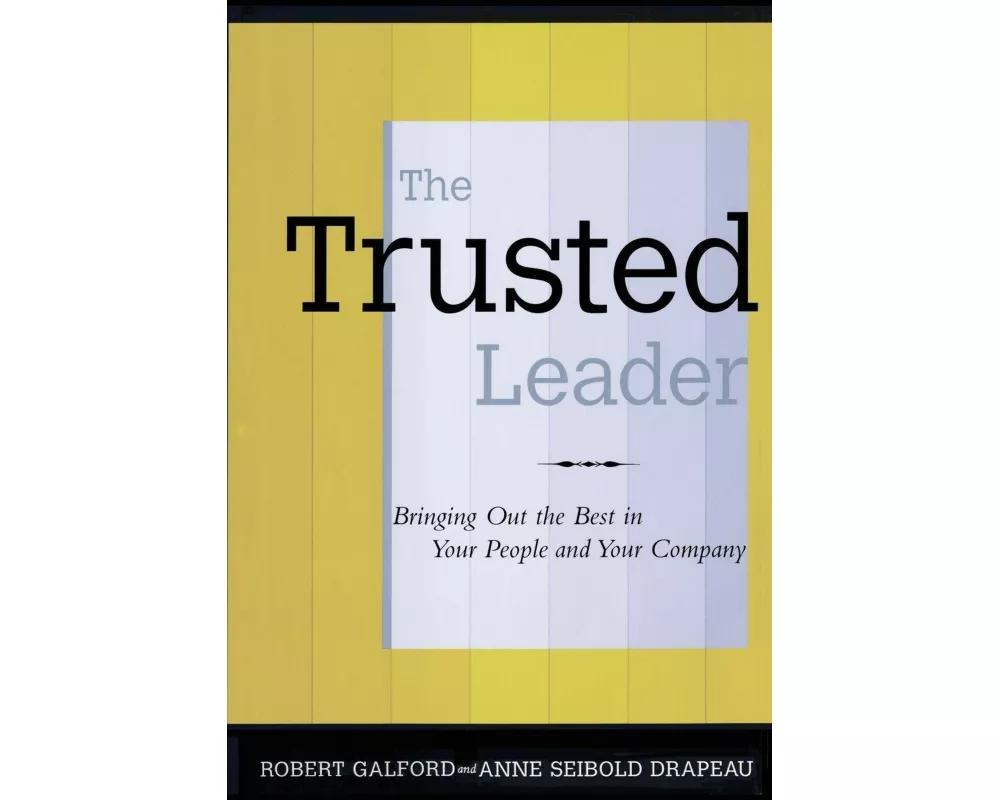 The Trusted Leader