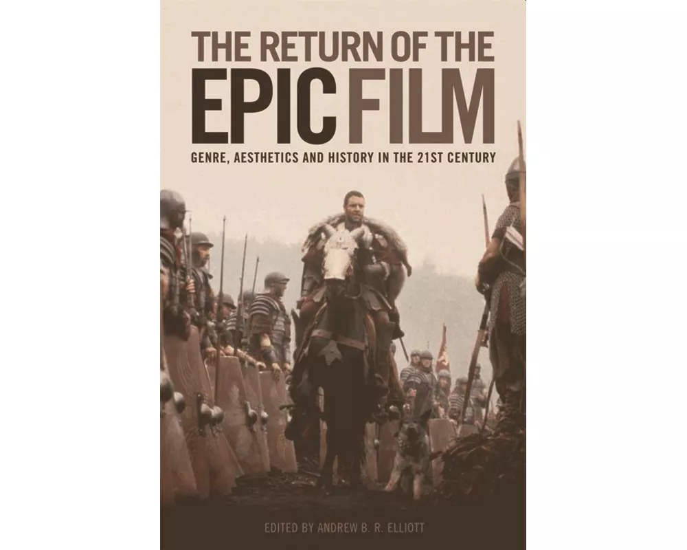 The Return of the Epic Film
