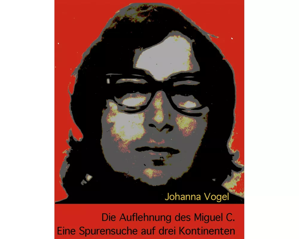 Die Auflehnung des Miguel C