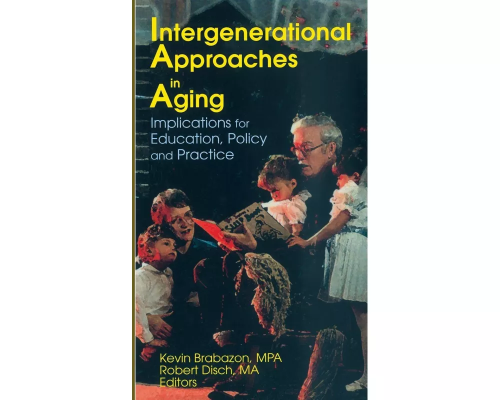 Intergenerational Approaches in Aging