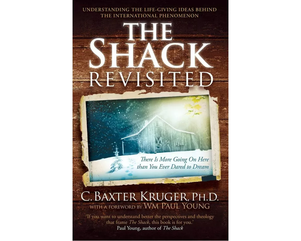 The Shack Revisited