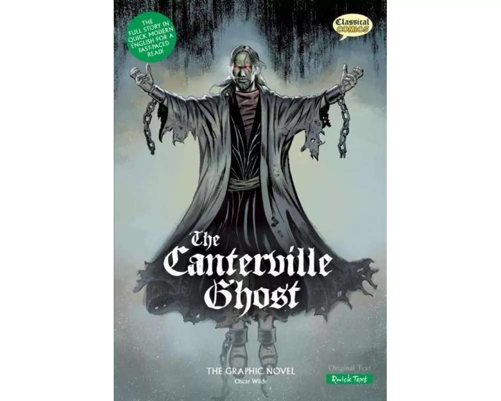 The Canterville Ghost the Graphic Novel: Quick Text