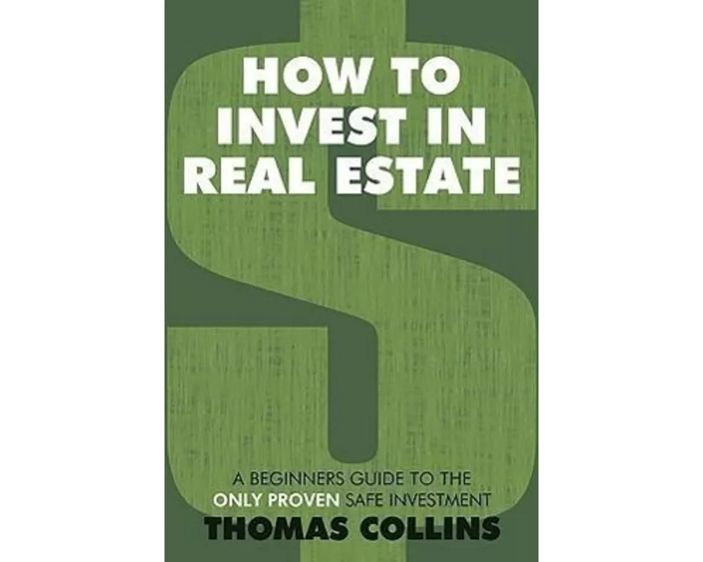 How to Invest In Real Estate