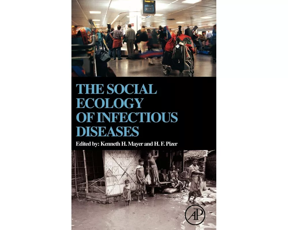 The Social Ecology of Infectious Diseases