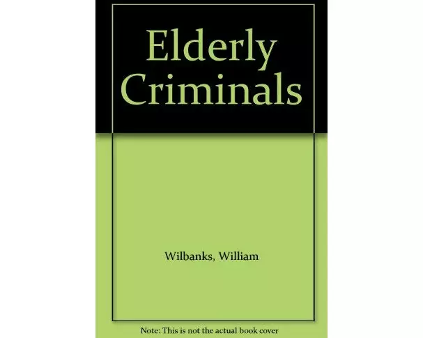 Elderly Criminals
