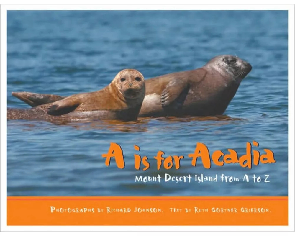 A is for Acadia