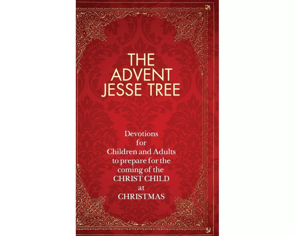 The Advent Jesse Tree