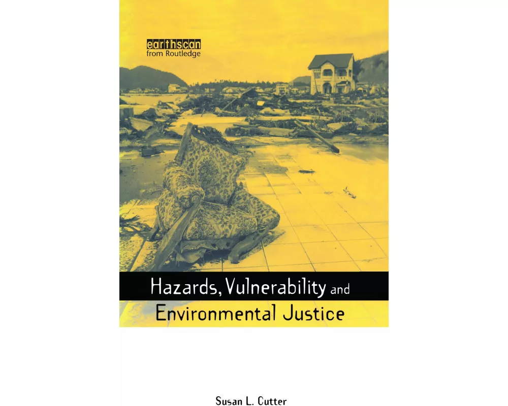 Hazards Vulnerability and Environmental Justice