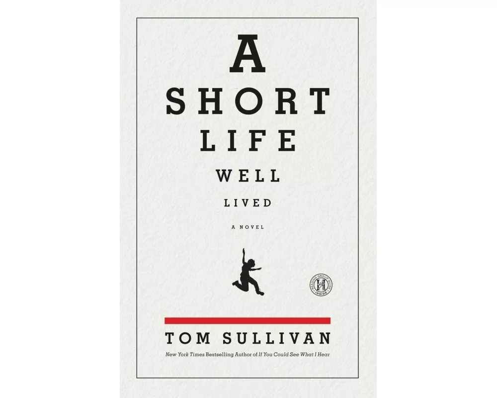 A Short Life Well Lived
