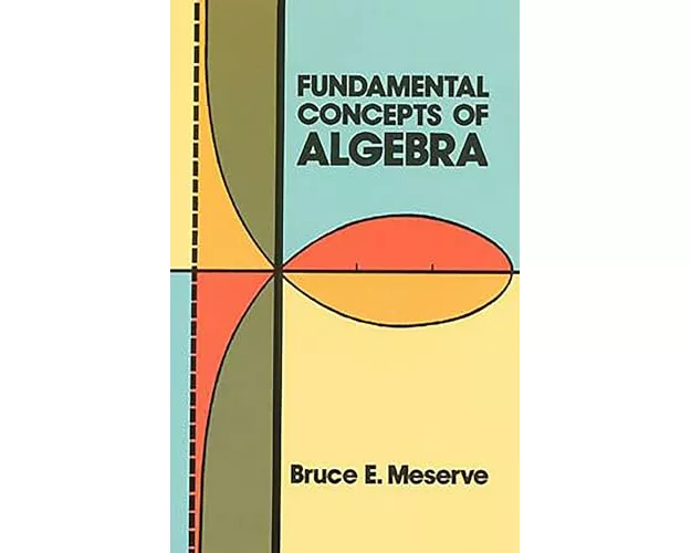 Fundamental Concepts of Algebra