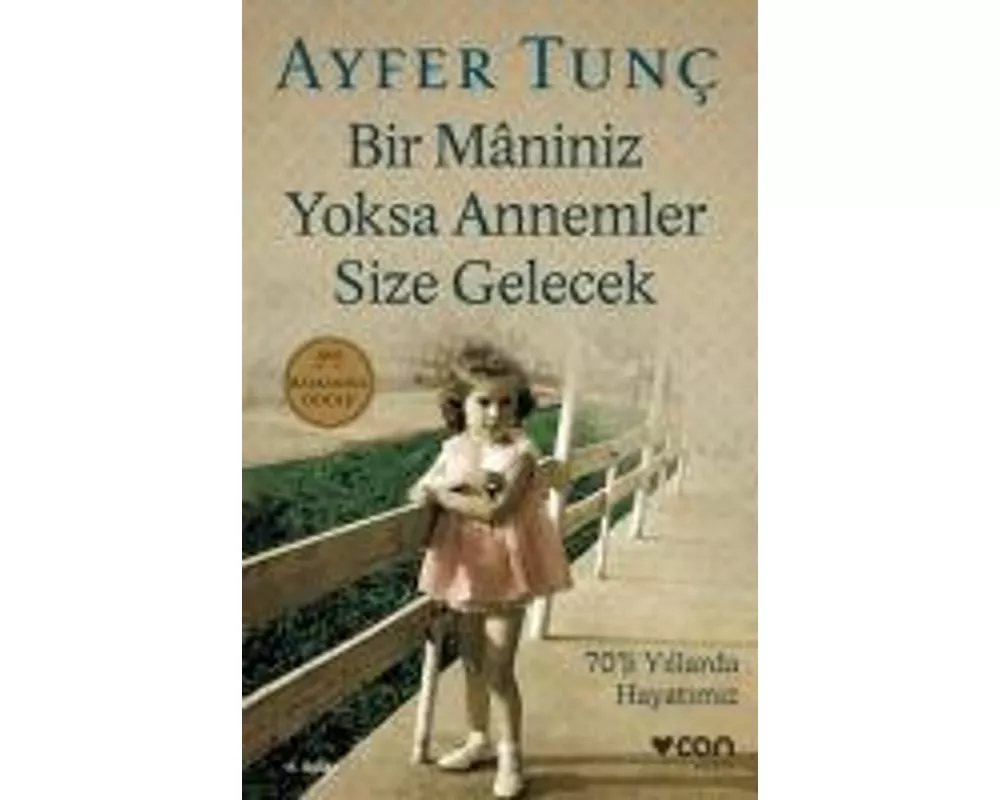 Bir Maniniz Yoksa Annemler Size Gelecek