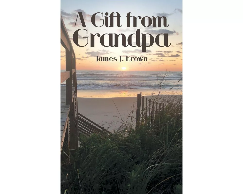 A Gift from Grandpa