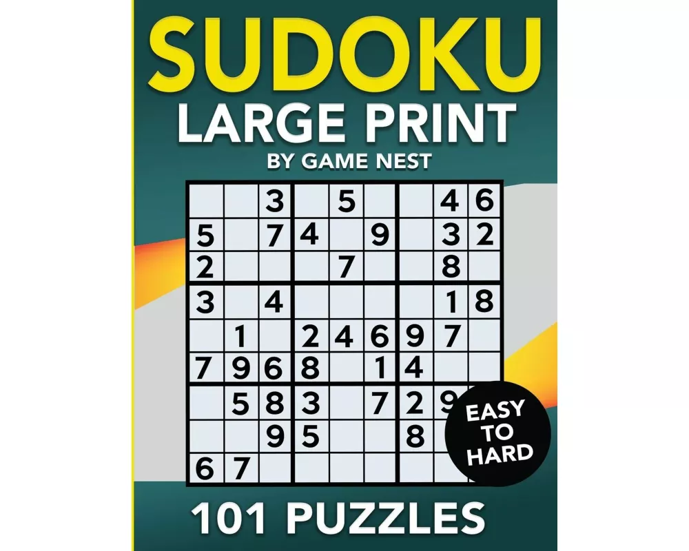 Sudoku Large Print 101 Puzzles Easy to Hard