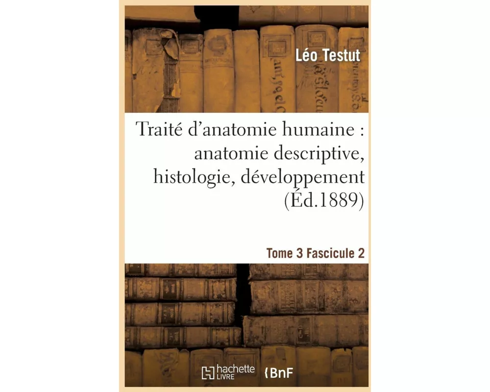 Traité d'anatomie humaine