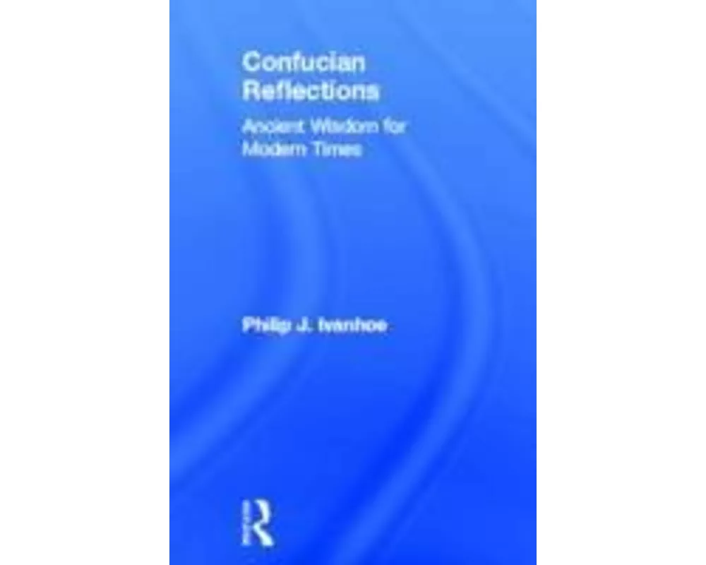 Confucian Reflections