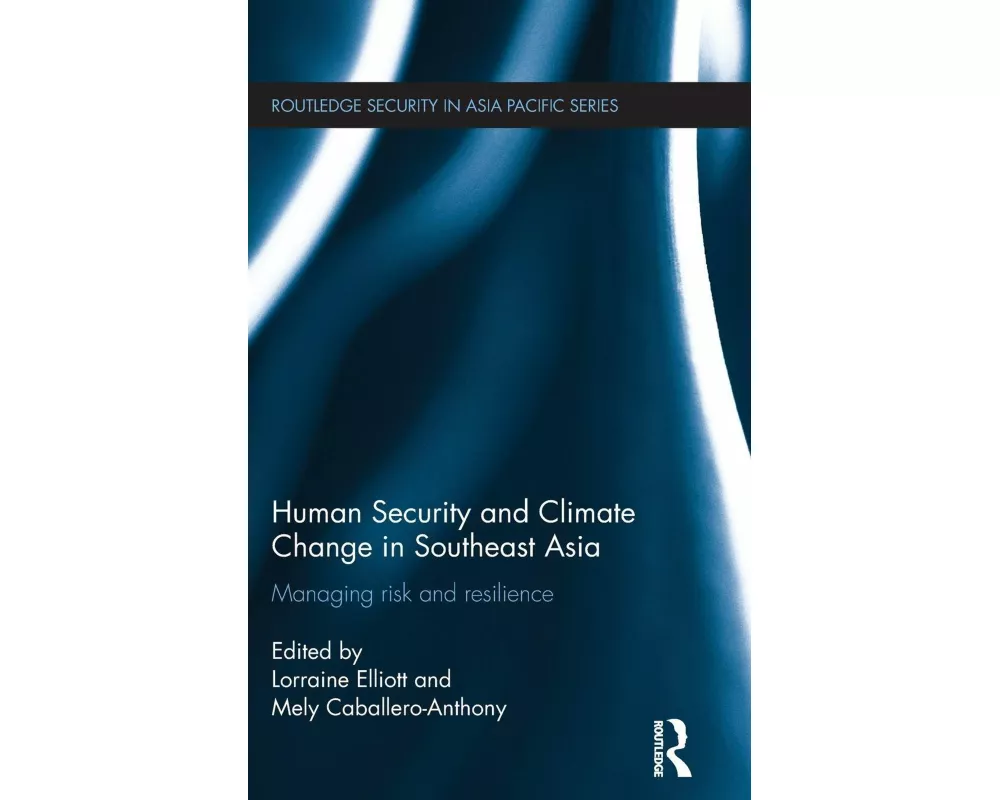 Human Security and Climate Change in Southeast Asia