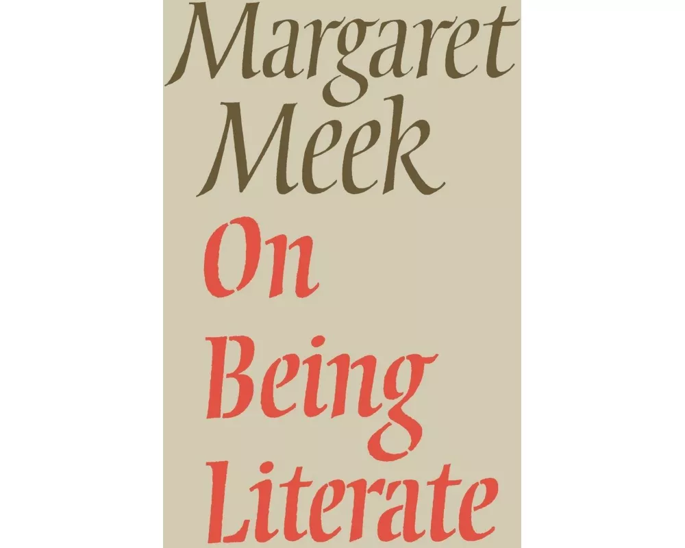 On Being Literate