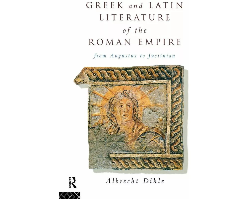 Greek and Latin Literature of the Roman Empire