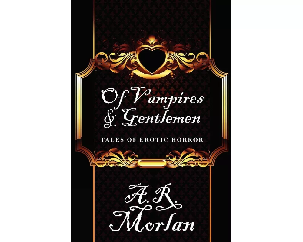 Of Vampires & Gentlemen