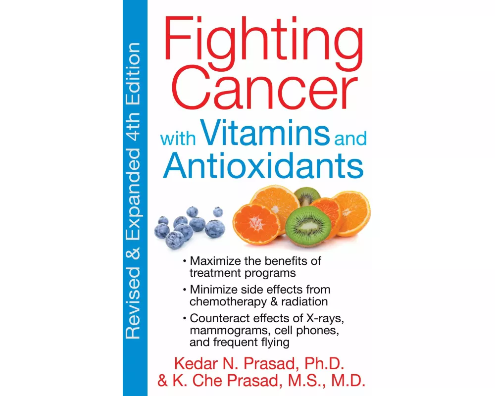 Fighting Cancer with Vitamins Minerals and Antioxidants