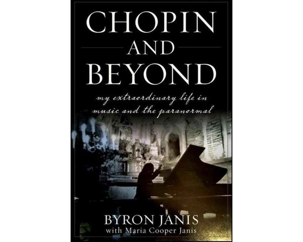 Chopin and Beyond