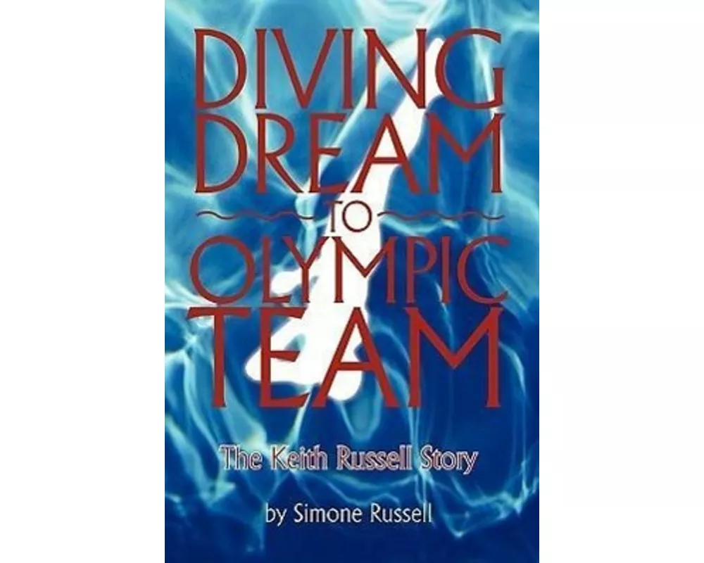 Diving Dream to Olympic Team