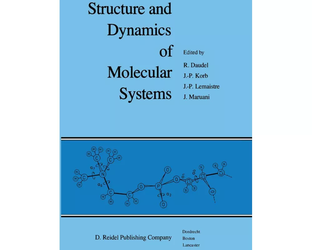 Structure and Dynamics of Molecular Systems