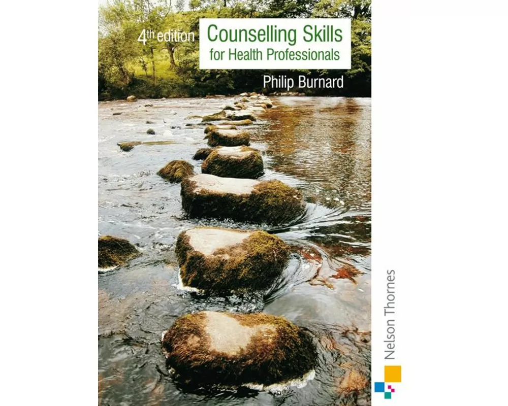 Counselling Skills for Health Professionals