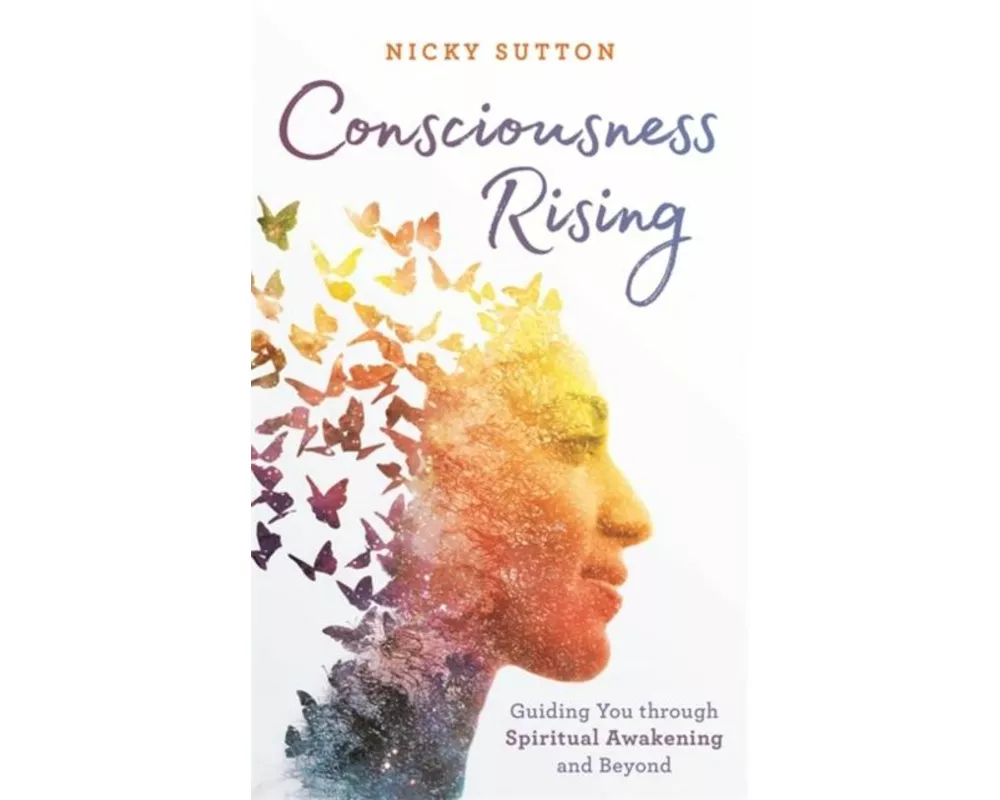 Consciousness Rising