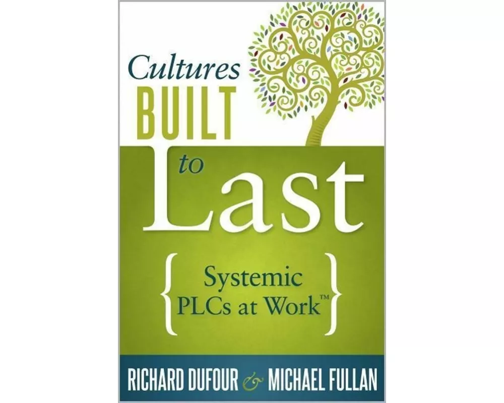 Cultures Built to Last