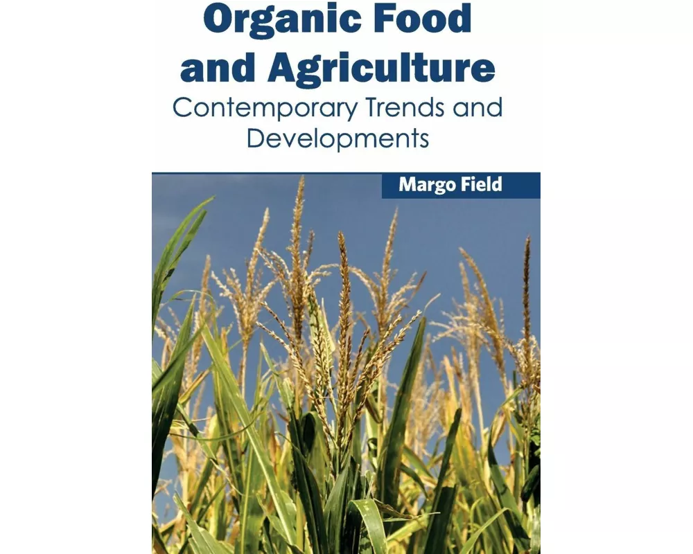 Organic Food and Agriculture