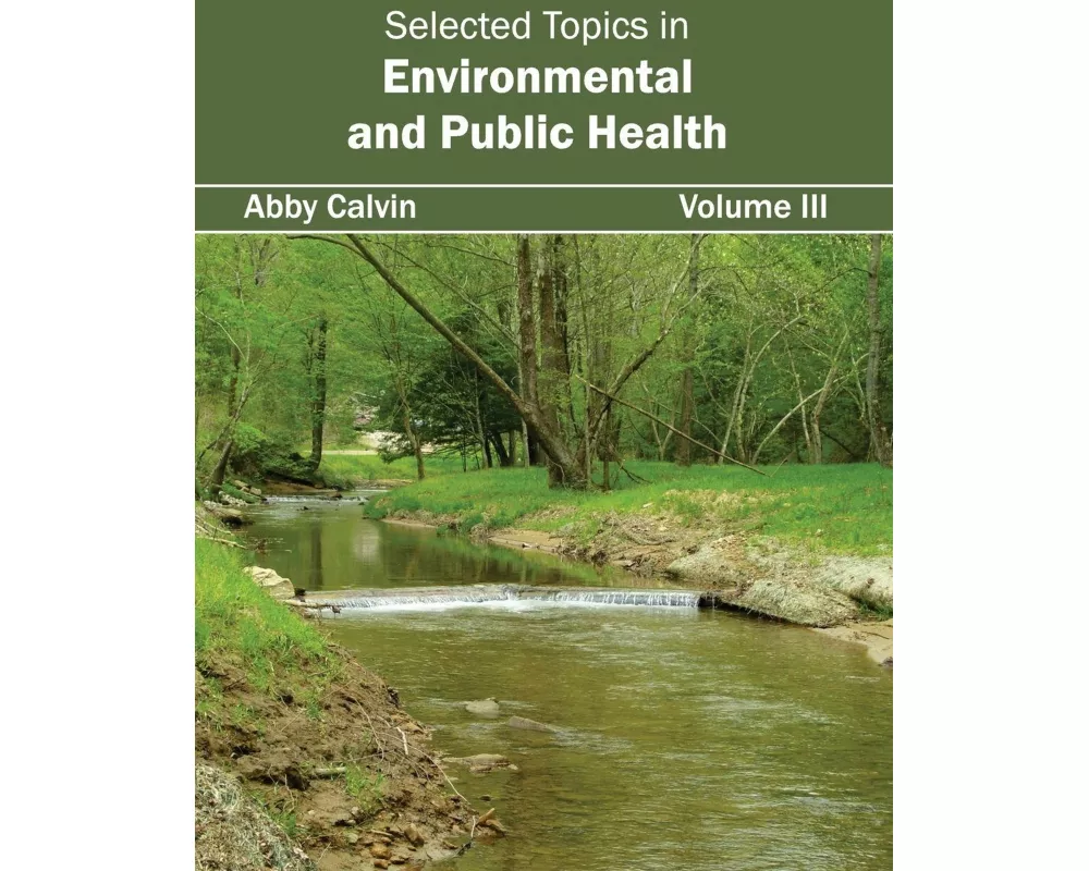 Selected Topics in Environmental and Public Health