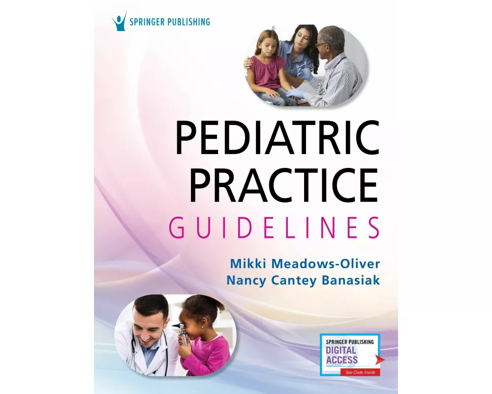 Pediatric Practice Guidelines
