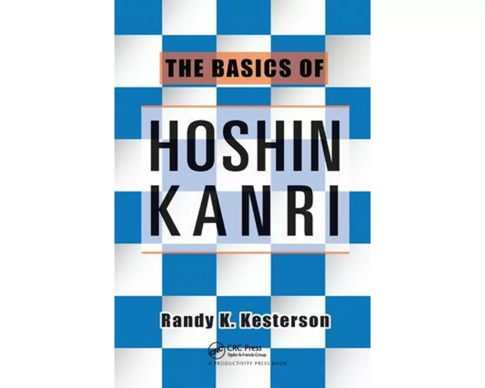 The Basics of Hoshin Kanri