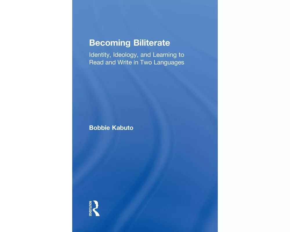 Becoming Biliterate