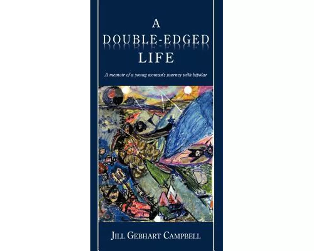 A Double-Edged Life