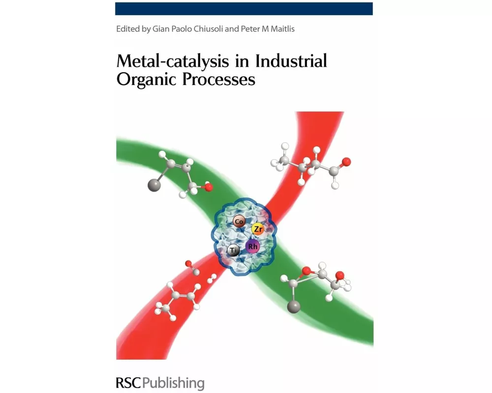 Metal-Catalysis in Industrial Organic Processes