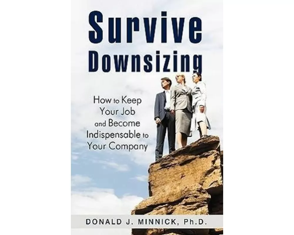 Survive Downsizing