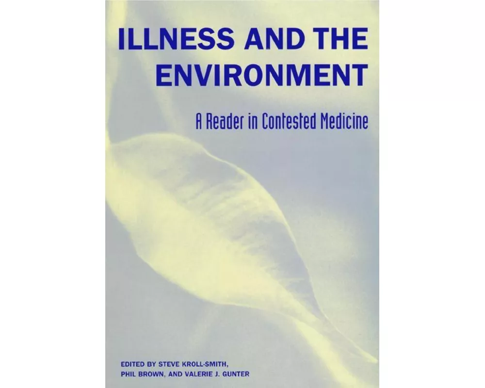 Illness and the Environment