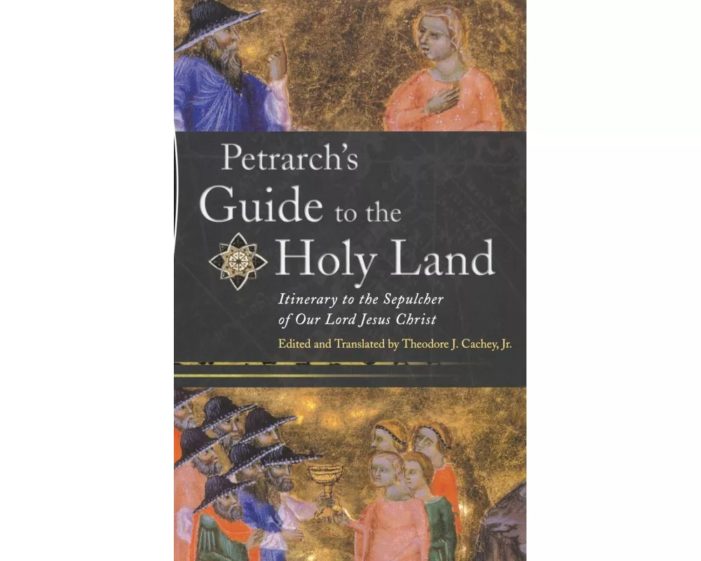 Petrarch's Guide to the Holy Land