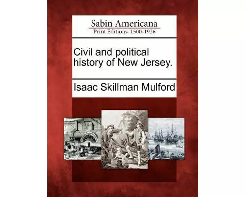 Civil and Political History of New Jersey
