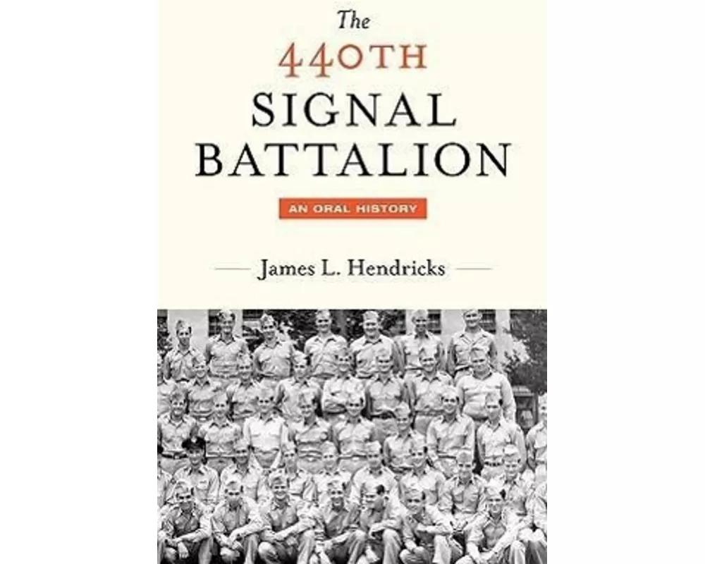 The 440th Signal Battalion