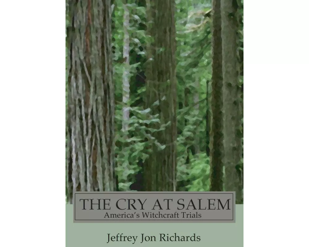 The Cry at Salem