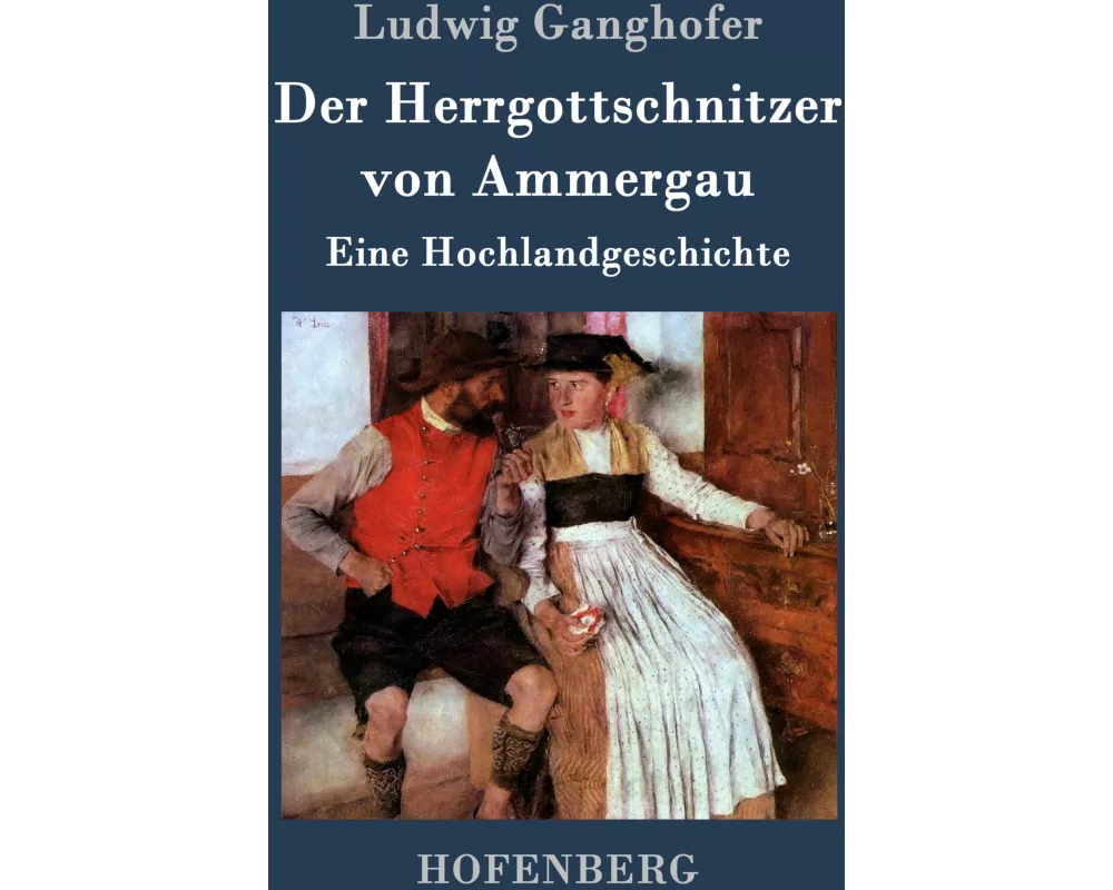Der Herrgottschnitzer von Ammergau