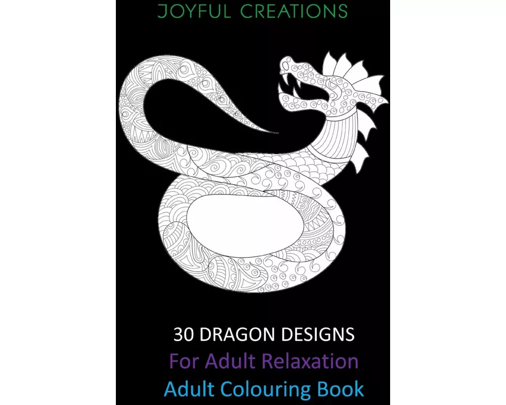 30 Dragon Designs For Adult Relaxation